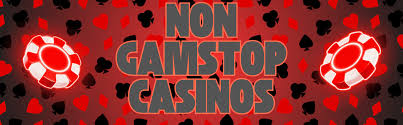 Understanding Non-Gamstop Casinos A Comprehensive Guide